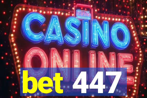 bet 447